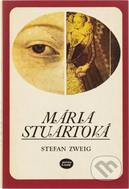 Kniha: Mária Stuartová (Stefan Zweig). , 1978 Kniha: Mária Stuartová (Stefan Zweig). , 1978
