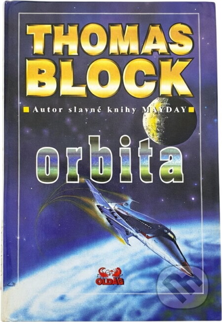Kniha: Orbita (Thomas Block). OLDAG, 1995 Kniha: Orbita (Thomas Block). OLDAG, 1995