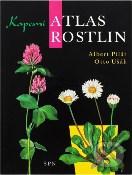 Kniha: Kapesní atlas rostlin (Albert Pilát). , 1976 Kniha: Kapesní atlas rostlin (Albert Pilát). , 1976