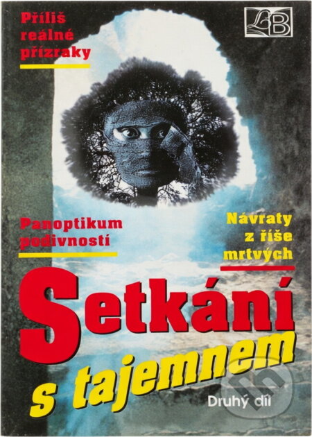 Kniha: Setkání s tajemnem (Arnošt Vašíček). , 1995 Kniha: Setkání s tajemnem (Arnošt Vašíček). , 1995