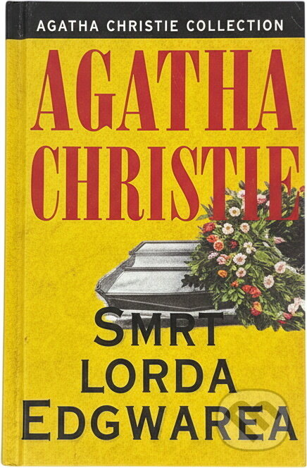 Kniha: Smrt lorda Edgwarea (Agatha Christie). , 1993 Kniha: Smrt lorda Edgwarea (Agatha Christie). , 1993