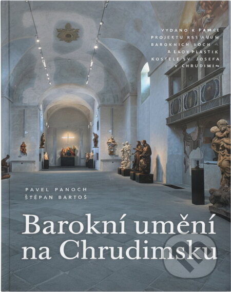 Kniha: Barokní umění na Chrudimsku (Pavel Panoch). , 2011 Kniha: Barokní umění na Chrudimsku (Pavel Panoch). , 2011