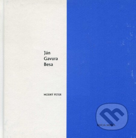 Kniha: Besa (Ján Gavura). Modrý Peter, 2012 Kniha: Besa (Ján Gavura). Modrý Peter, 2012