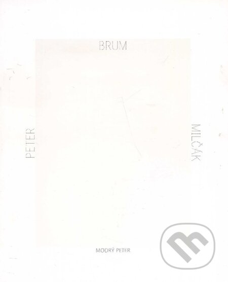 Kniha: Brum (Peter Milčák). Modrý Peter, 2012 Kniha: Brum (Peter Milčák). Modrý Peter, 2012