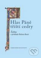 Kniha: Hlas Páně tříští cedry (Václav Renč). Karmelitánské nakladatelství, 2010 Kniha: Hlas Páně tříští cedry (Václav Renč). Karmelitánské nakladatelství, 2010