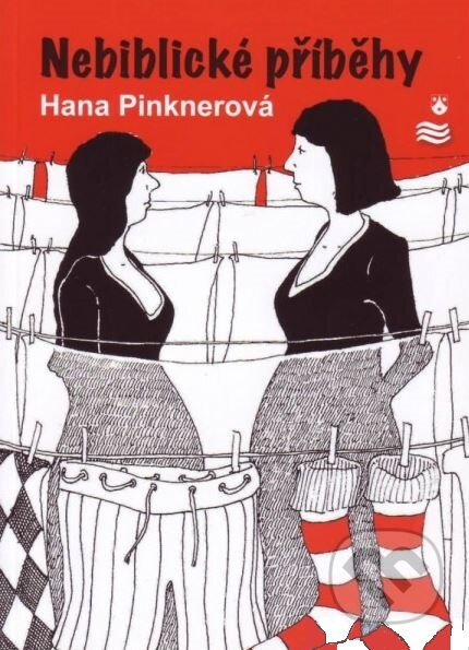 Kniha: Nebiblické příběhy (Hana Pinknerová). Karmelitánské nakladatelství, 2010 Kniha: Nebiblické příběhy (Hana Pinknerová). Karmelitánské nakladatelství, 2010
