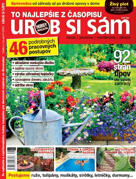 To najlepšie z časopisu Urob si sám (Jaga group). Jaga group, 2015 To najlepšie z časopisu Urob si sám (Jaga group). Jaga group, 2015