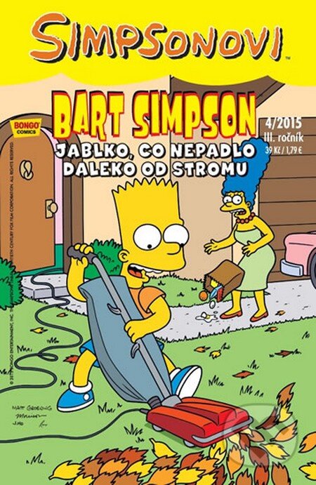 Bart Simpson: Jablko, co nepadlo daleko od stromu (Matt Groening). Crew, 2015 Bart Simpson: Jablko, co nepadlo daleko od stromu (Matt Groening). Crew, 2015