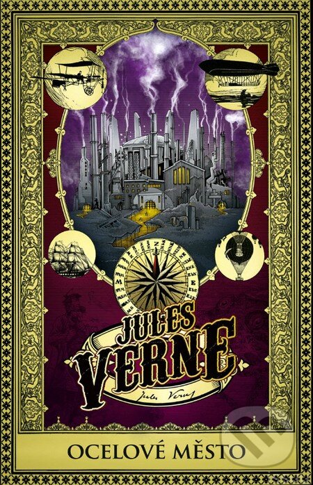 Kniha: Ocelové město (Jules Verne). Edice knihy Omega, 2015 Kniha: Ocelové město (Jules Verne). Edice knihy Omega, 2015
