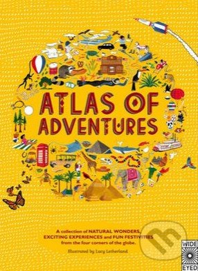 Atlas of Adventures - Lucy Letherland, Wide World Publishing, 2014