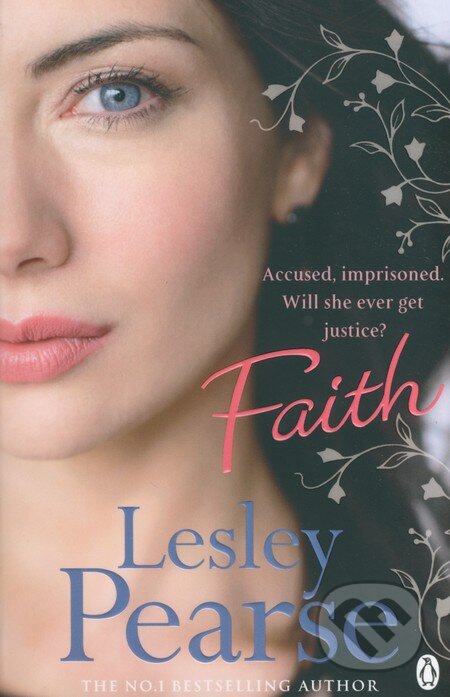Kniha: Faith (Lesley Pearse). Penguin Books, 2011 Kniha: Faith (Lesley Pearse). Penguin Books, 2011