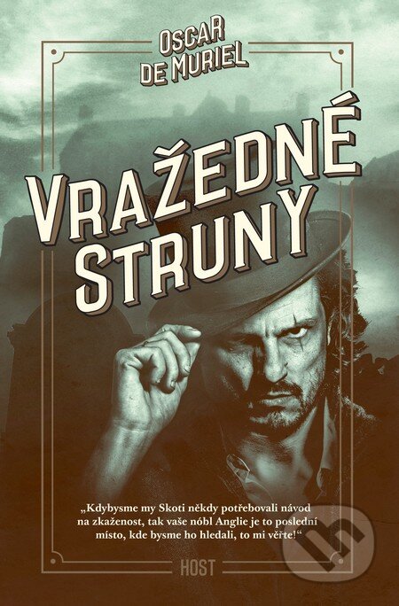 Kniha: Vražedné struny (Oscar de Muriel). Host, 2015 Kniha: Vražedné struny (Oscar de Muriel). Host, 2015