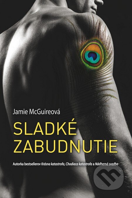 Kniha: Sladké zabudnutie (Jamie McGuire). Fortuna Libri, 2015 Kniha: Sladké zabudnutie (Jamie McGuire). Fortuna Libri, 2015
