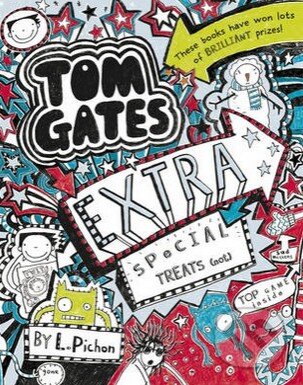 Kniha: Tom Gates: Extra Special Treats (not) (Liz Pichon). Scholastic, 2014 Kniha: Tom Gates: Extra Special Treats (not) (Liz Pichon). Scholastic, 2014