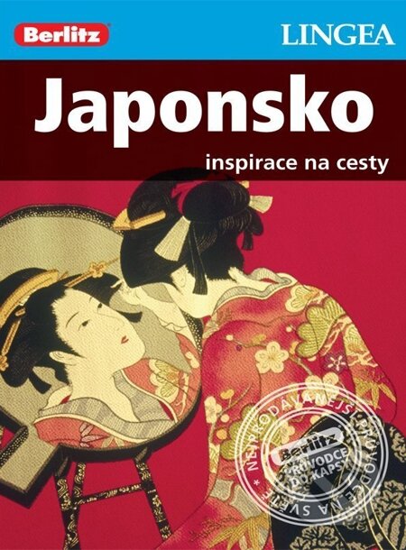 E-kniha: Japonsko (Lingea). Lingea, 2014 E-kniha: Japonsko (Lingea). Lingea, 2014