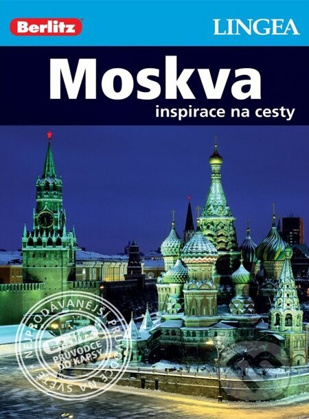 E-kniha: Moskva (Lingea). Lingea, 2014 E-kniha: Moskva (Lingea). Lingea, 2014