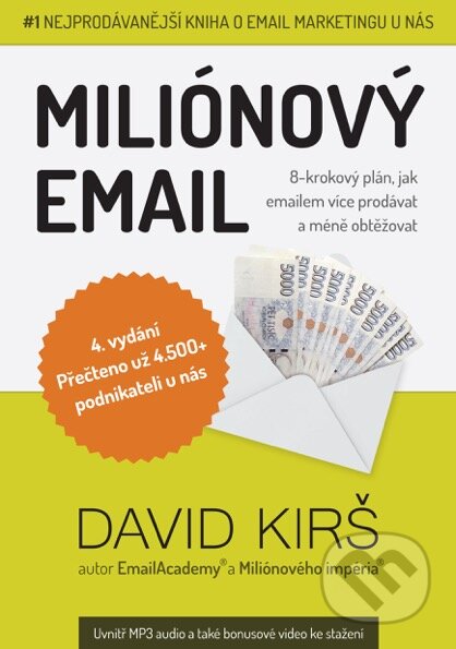 Kniha: Miliónový email (David Kirš). , 2015 Kniha: Miliónový email (David Kirš). , 2015