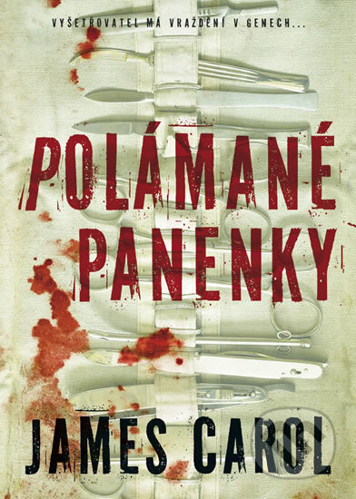 Kniha: Polámané panenky (James Carol). BB/art, 2015 Kniha: Polámané panenky (James Carol). BB/art, 2015