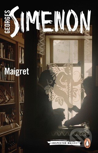 Maigret - Georges Simenon, Penguin Books, 2015