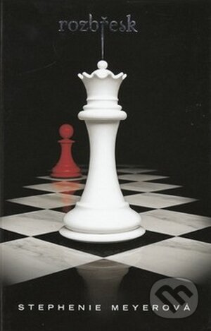 Kniha: Rozbřesk (Stephenie Meyer). Egmont ČR, 2015 Kniha: Rozbřesk (Stephenie Meyer). Egmont ČR, 2015