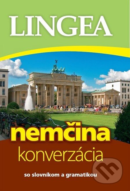 Kniha: Nemčina - konverzácia (Lingea). Lingea, 2015 Kniha: Nemčina - konverzácia (Lingea). Lingea, 2015