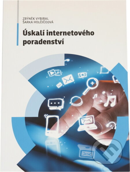 Kniha: Úskalí internetového poradenství (Klára Kolofíková a Zbyněk Vybíral). Masarykova univerzita, 2013 Kniha: Úskalí internetového poradenství (Klára Kolofíková a Zbyněk Vybíral). Masarykova univerzita, 2013