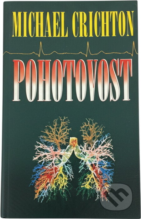 Kniha: Pohotovost (Michael Crichton). Baronet, 1996 Kniha: Pohotovost (Michael Crichton). Baronet, 1996