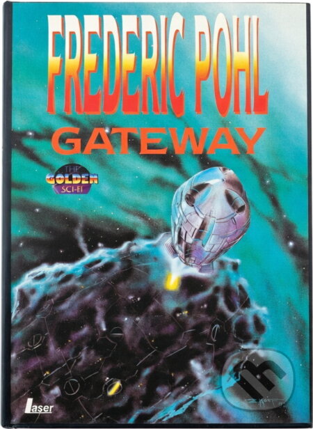 Kniha: Gateway (Frederik Pohl). , 1993 Kniha: Gateway (Frederik Pohl). , 1993