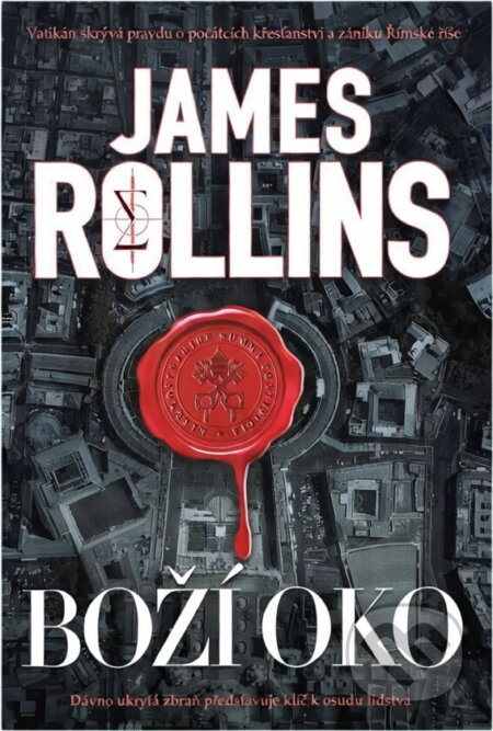 Kniha: Boží oko (James Rollins). BB/art, 2017 Kniha: Boží oko (James Rollins). BB/art, 2017