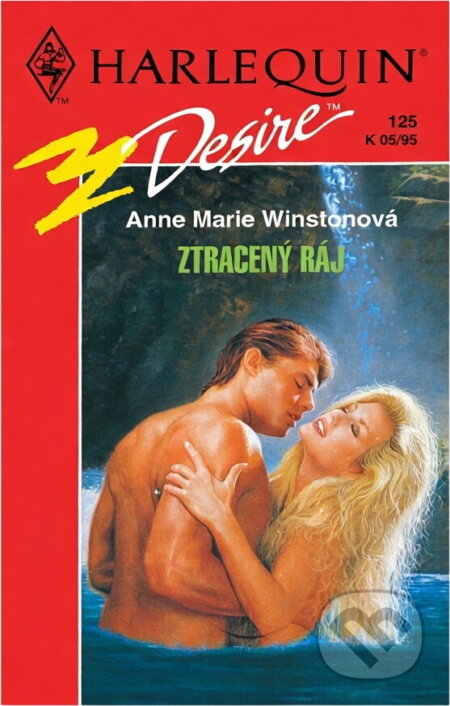 Kniha: Ztracený ráj (Anne Marie Winston). Harlequin, 1995 Kniha: Ztracený ráj (Anne Marie Winston). Harlequin, 1995
