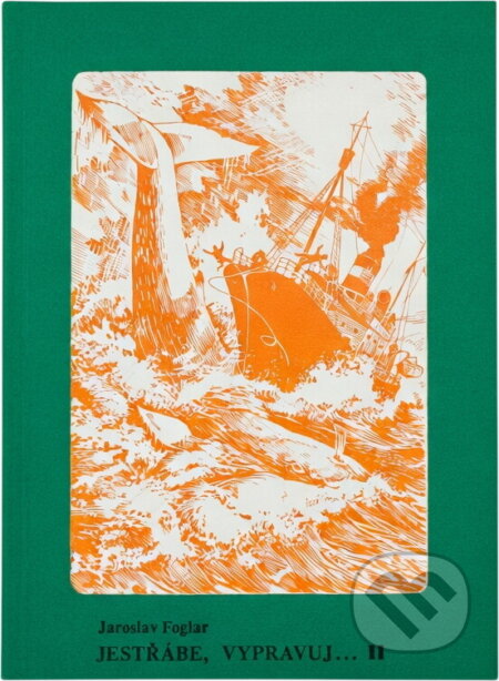 Kniha: Jestřábe, vypravuj (Jaroslav Foglar). , 1990 Kniha: Jestřábe, vypravuj (Jaroslav Foglar). , 1990
