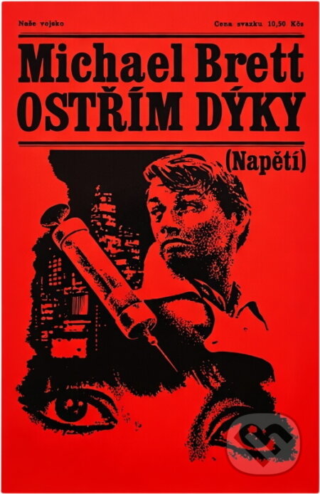 Kniha: Ostřím dýky (Michael Brett). Naše vojsko, 1972 Kniha: Ostřím dýky (Michael Brett). Naše vojsko, 1972