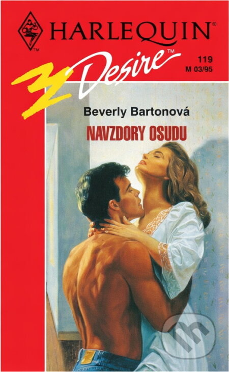 Kniha: Navzdory osudu (Beverly Barton). Harlequin, 1995 Kniha: Navzdory osudu (Beverly Barton). Harlequin, 1995