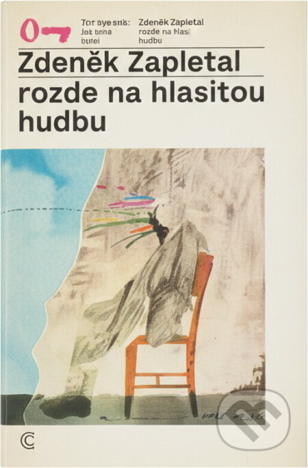 Kniha: Pozdě na hlasitou hudbu (Zdeněk Zapletal). Československý spisovatel, 1991 Kniha: Pozdě na hlasitou hudbu (Zdeněk Zapletal). Československý spisovatel, 1991
