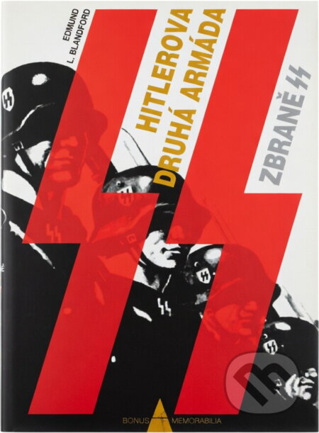 Kniha: Hitlerova druhá armáda (Edmund L. Blandford). , 1997 Kniha: Hitlerova druhá armáda (Edmund L. Blandford). , 1997