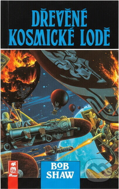 Kniha: Dřevěné kosmické lodě (Bob Shaw). AF 167, 1996 Kniha: Dřevěné kosmické lodě (Bob Shaw). AF 167, 1996