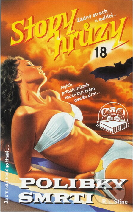 Kniha: Polibky smrti (R. L. Stine). , 1993 Kniha: Polibky smrti (R. L. Stine). , 1993