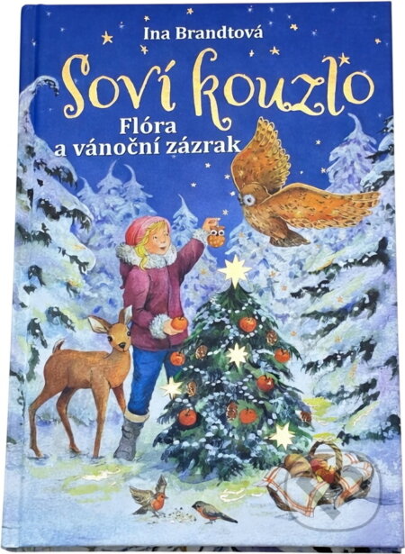 Kniha: Soví kouzlo (Ina Brandt). Levné knihy a.s., 2017 Kniha: Soví kouzlo (Ina Brandt). Levné knihy a.s., 2017