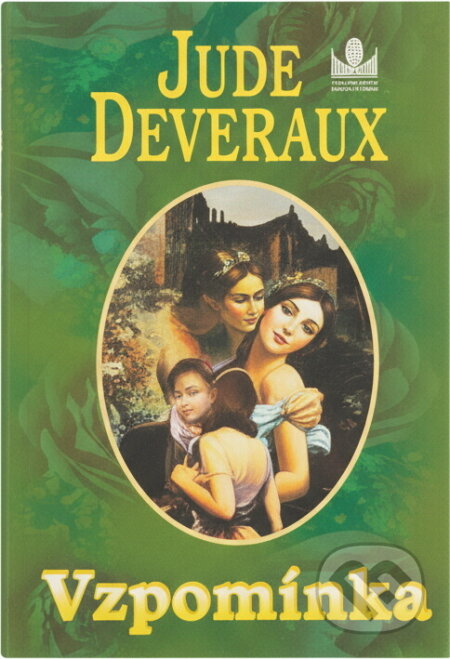 Kniha: Vzpomínka (Jude Deveraux). Baronet, 1999 Kniha: Vzpomínka (Jude Deveraux). Baronet, 1999
