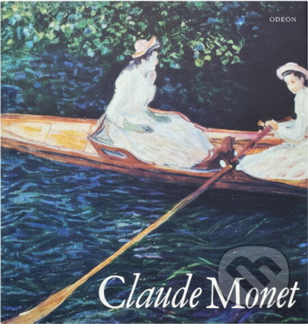 Kniha: Claude Monet (Ivo Krsek). Odeon, 1982 Kniha: Claude Monet (Ivo Krsek). Odeon, 1982