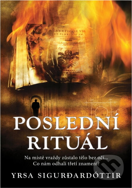 Kniha: Poslední rituál (Yrsa Sigurdardóttir). , 2007 Kniha: Poslední rituál (Yrsa Sigurdardóttir). , 2007