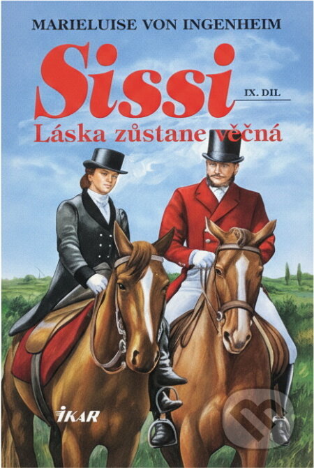 Kniha: Sissi (Marieluise von Ingenheim). Ikar, 2000 Kniha: Sissi (Marieluise von Ingenheim). Ikar, 2000