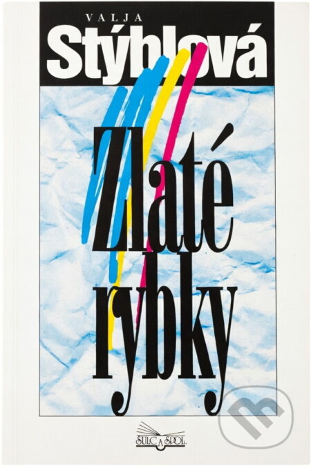 Kniha: Zlaté rybky (Valja Stýblová). , 1996 Kniha: Zlaté rybky (Valja Stýblová). , 1996