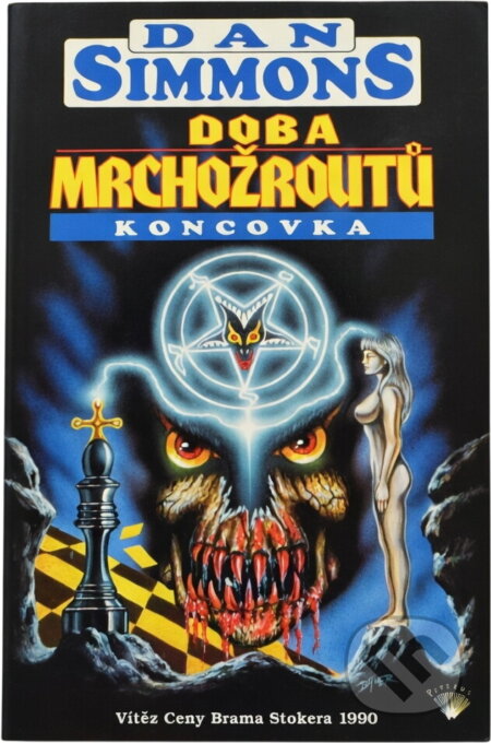 Kniha: Doba mrchožroutů (Dan Simmons). Perseus, 1998 Kniha: Doba mrchožroutů (Dan Simmons). Perseus, 1998