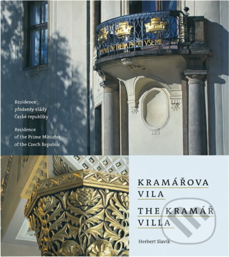 Kniha: Kramářova vila : rezidence předsedy vlády České republiky = The Kramář Villa : residence of the Prime Minister of the Czech Republic (Filip Wittlich, Herbert Slavík a Lucie Wittlichová). WWA photo, 2013 Kniha: Kramářova vila : rezidence předsedy vlády České republiky = The Kramář Villa : residence of the Prime Minister of the Czech Republic (Filip Wittlich, Herbert Slavík a Lucie Wittlichová). WWA photo, 2013