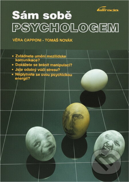 Kniha: Sám sobě psychologem (Tomáš Novák a Věra Capponi). Grada, 1992 Kniha: Sám sobě psychologem (Tomáš Novák a Věra Capponi). Grada, 1992