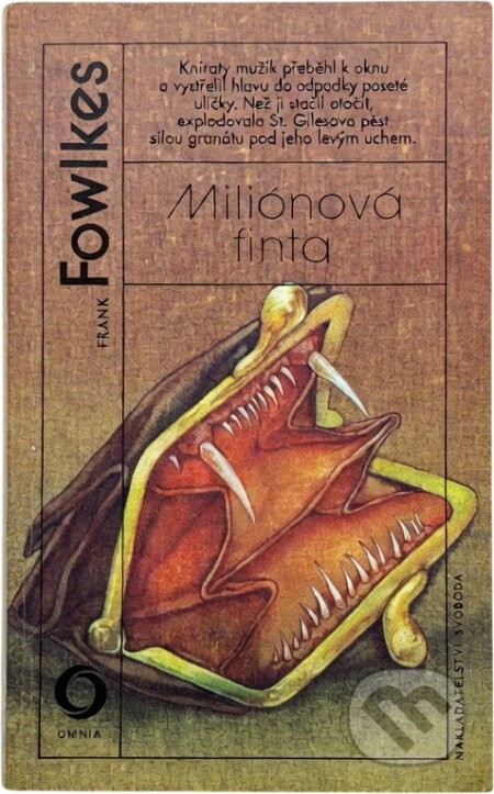 Kniha: Miliónová finta (Frank Fowlkes). Svoboda, 1991 Kniha: Miliónová finta (Frank Fowlkes). Svoboda, 1991