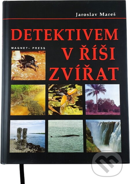 Kniha: Detektivem v říši zvířat (Jaroslav Mareš). , 1994 Kniha: Detektivem v říši zvířat (Jaroslav Mareš). , 1994