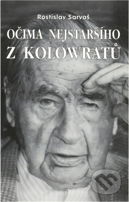 Kniha: Očima nejstaršího z Kolowratů (Jindřich Kolowrat a Rostislav Sarvaš). Zvláštní vydání, 1994 Kniha: Očima nejstaršího z Kolowratů (Jindřich Kolowrat a Rostislav Sarvaš). Zvláštní vydání, 1994