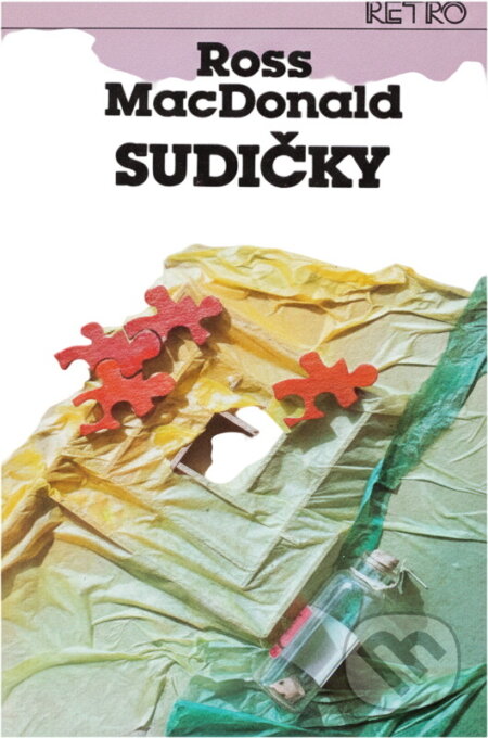 Kniha: Sudičky (Ross Macdonald). Slovenský spisovateľ, 1984 Kniha: Sudičky (Ross Macdonald). Slovenský spisovateľ, 1984